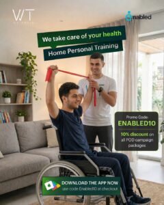 Home personal training session for a Person of Determination using resistance bands with support from a fitness trainer in a living room setting, promoting an Enabled and We Train health campaign with the promo code ENABLED10 and app download call-to-action.